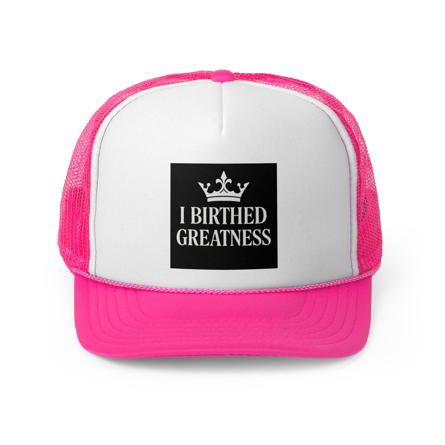 Inspirational Trucker Cap - 'I Birthed Greatness'